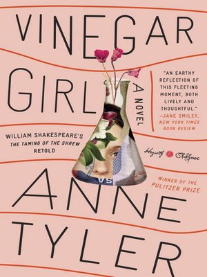 cover image of Vinegar Girl: The Taming of the Shrew Retold